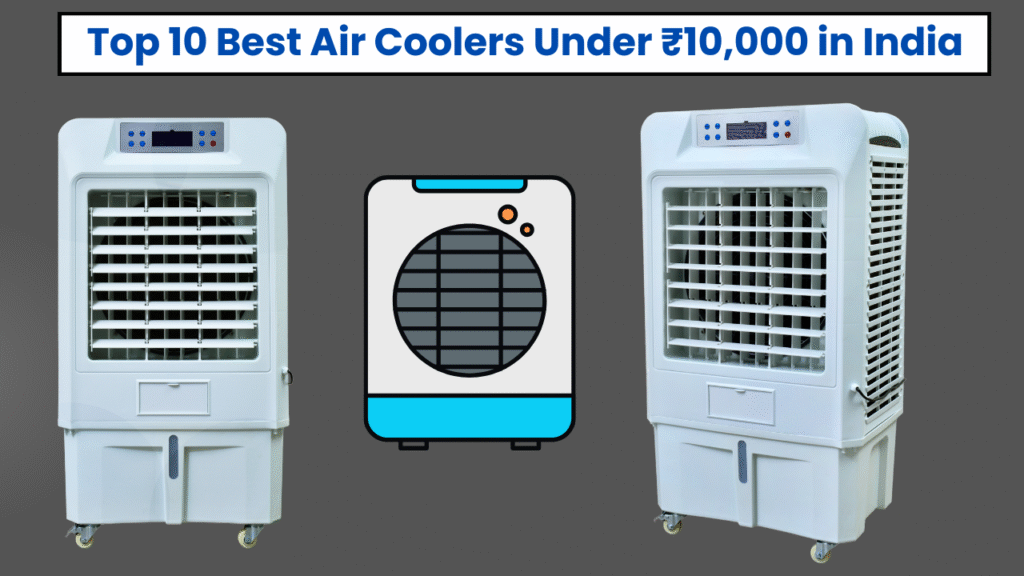 Best Cooler Under 10000