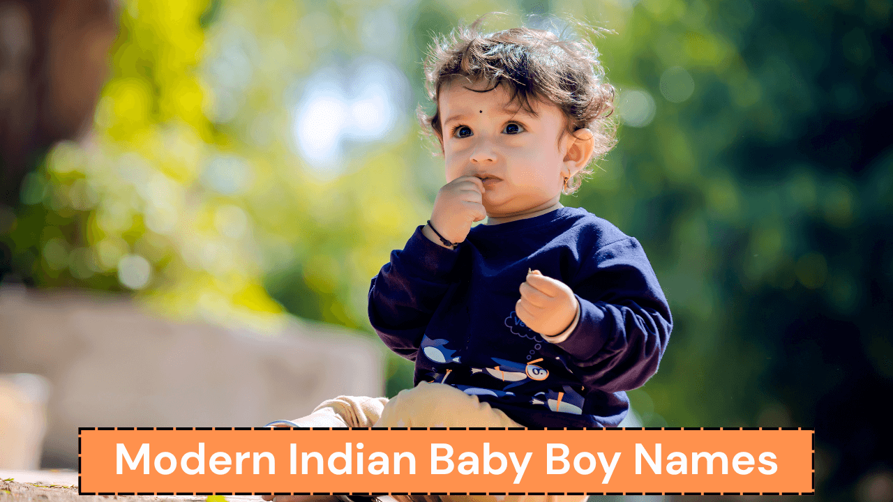 Modern Indian Baby Boy Names
