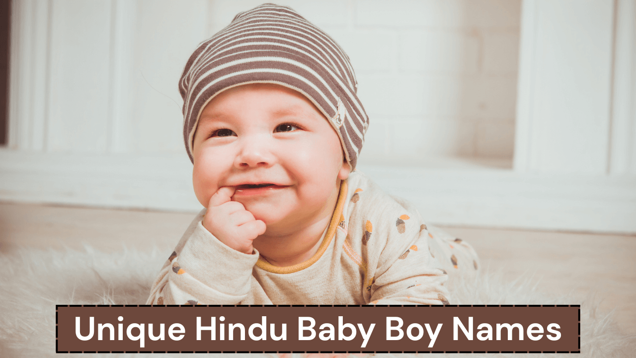 Unique Hindu Baby Boy Names